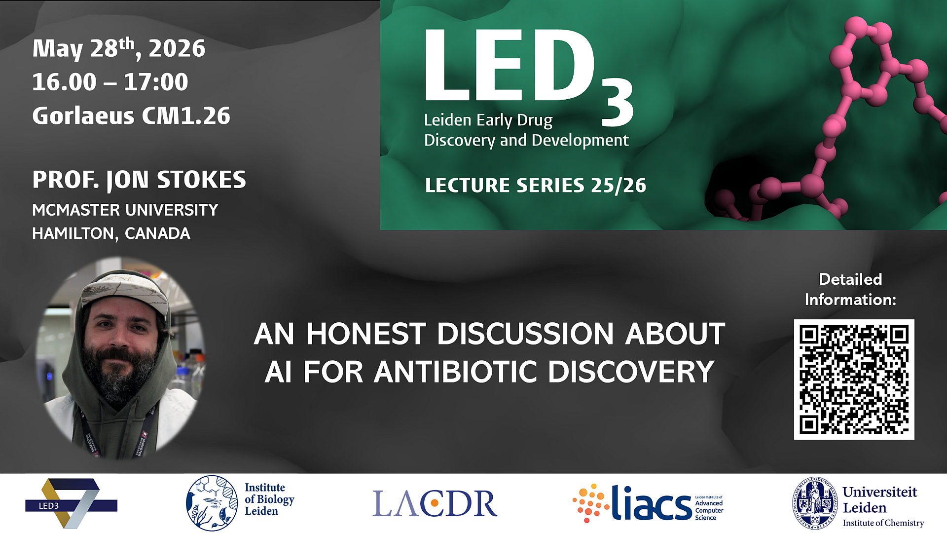 LED3 Lecture by Jon Stokes: An Honest Discussion about AI for Antibiotic Discovery