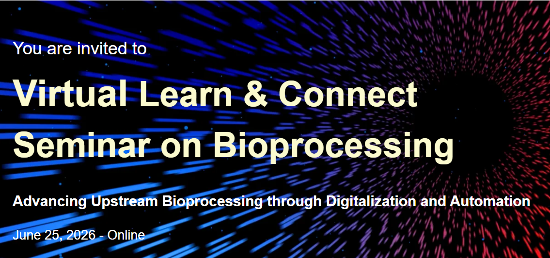 Seminar | Learn & Connect in Bioprocessing